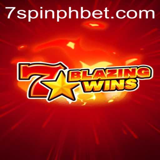 Exploring the Excitement of BlazingWins with 7SPIN PH BET