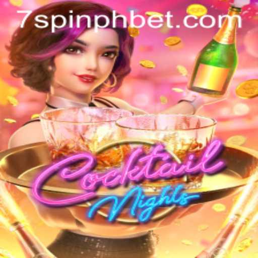 Unveiling the Excitement of CocktailNights: A Vibrant World of 7SPIN PH BET